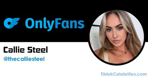 thecalliesteel onlyfans|Callie Steel OnlyFans Leaks